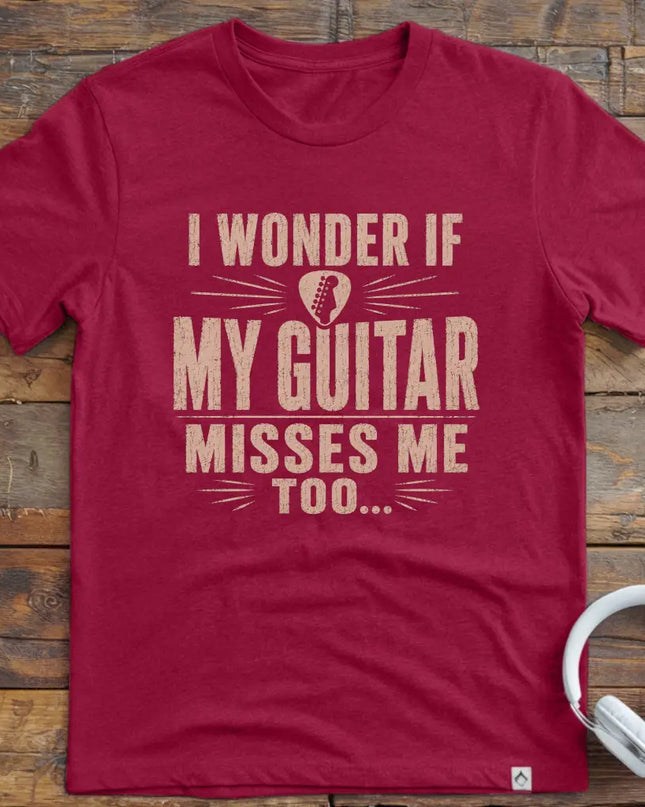 Guitar Misses Me T-Shirt