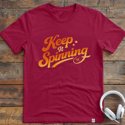 Keep It Spinning T-Shirt
