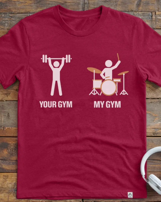 My Gym Drummer T-Shirt