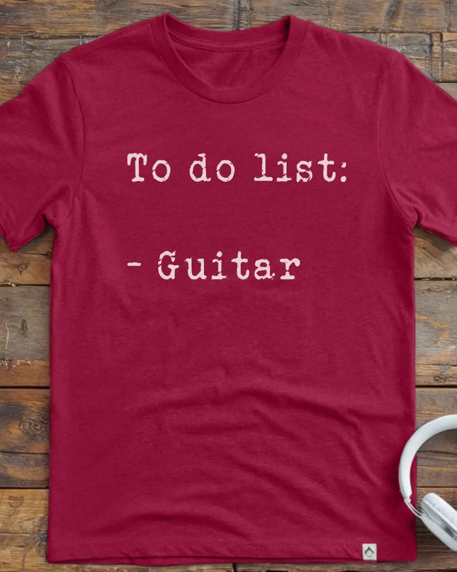 To Do List Guitar T-Shirt