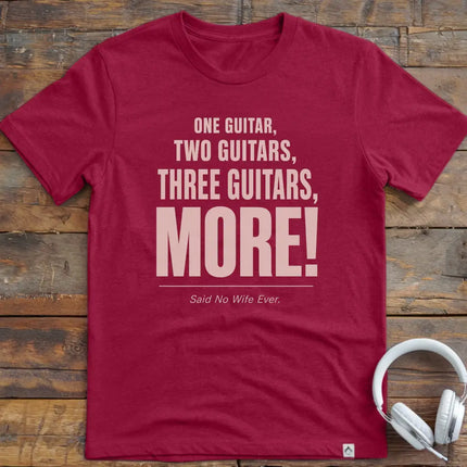 One Guitar More Wife T-Shirt