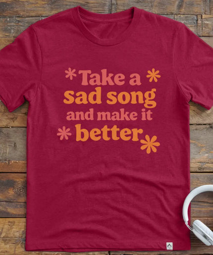 Sad Song T-Shirt