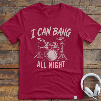 I Can Bang T-Shirt