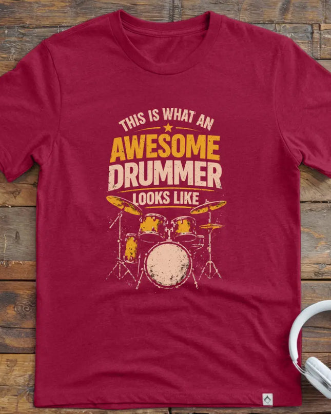 Awesome Drummer T-Shirt