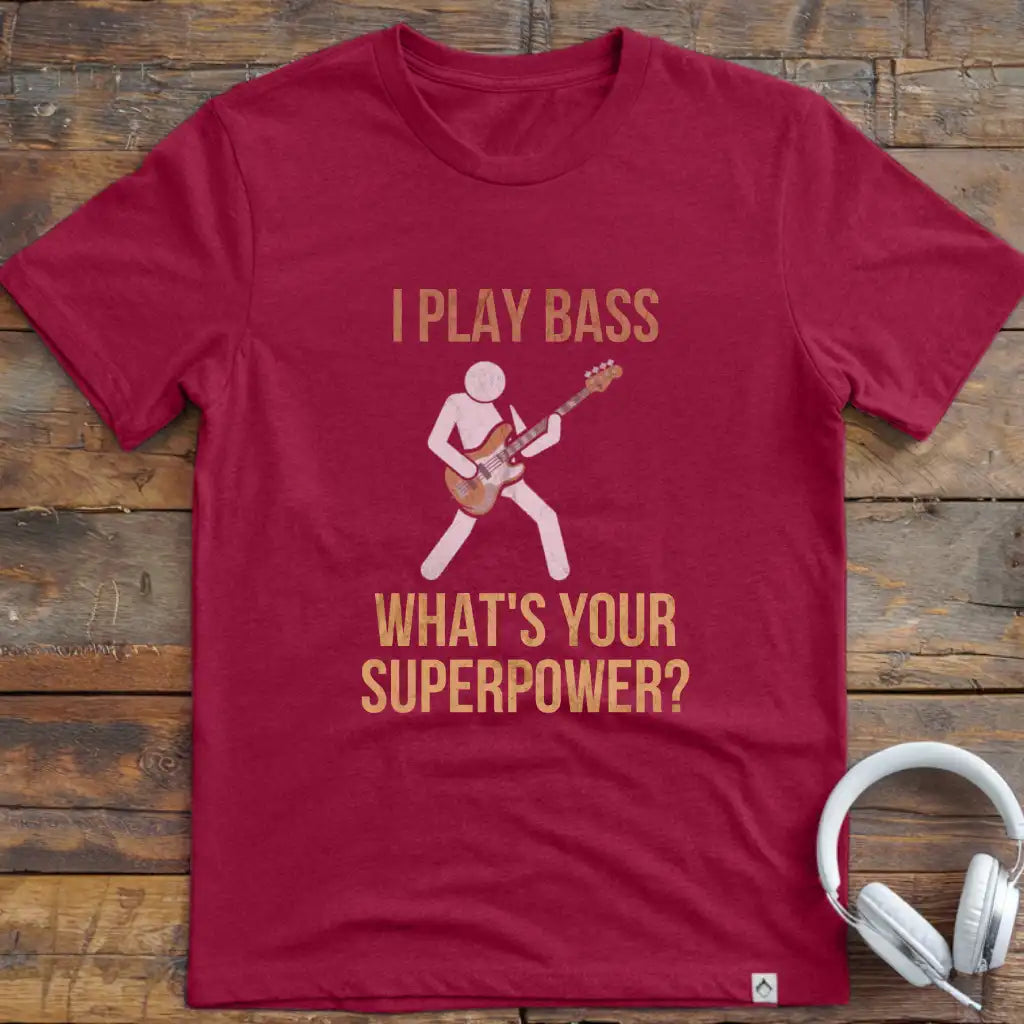 I Play Bass T-Shirt