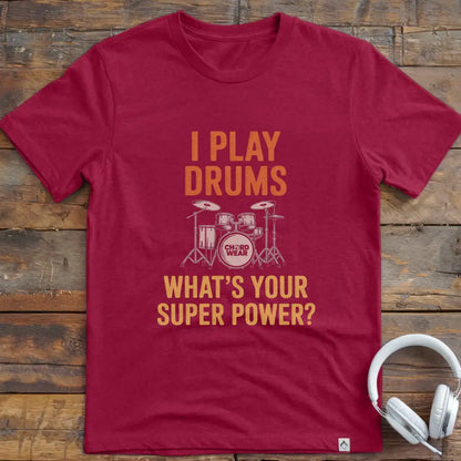 I Play Drums T-Shirt