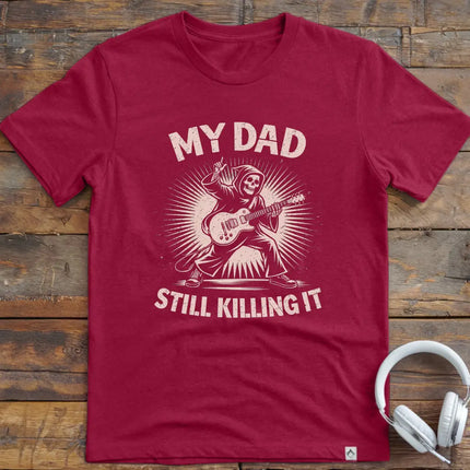 Dad Still Guitar T-Shirt
