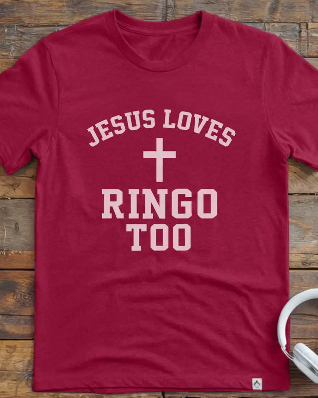 Jesus Loves Ringo T-Shirt