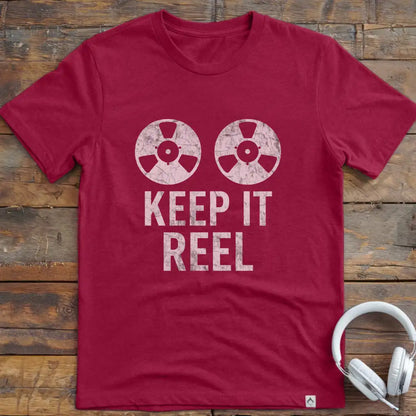 Keep It Reel T-Shirt