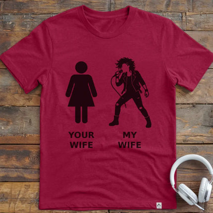 Your Wife Vocal Rock T-Shirt