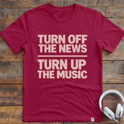 Turn Up The Music T-Shirt