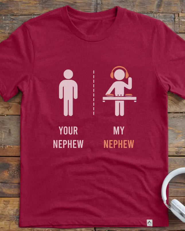 Nephew DJ T-Shirt