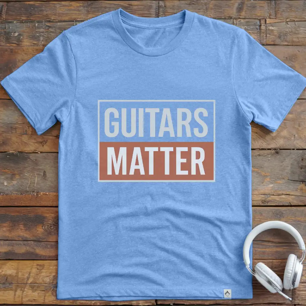 Guitars Matter T-Shirt