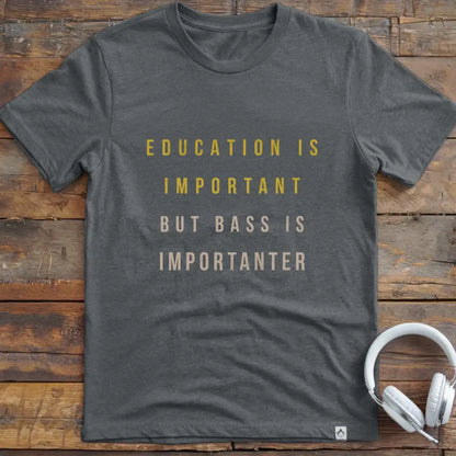 Education Bass T-Shirt