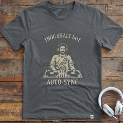 Not Auto Sync T-Shirt