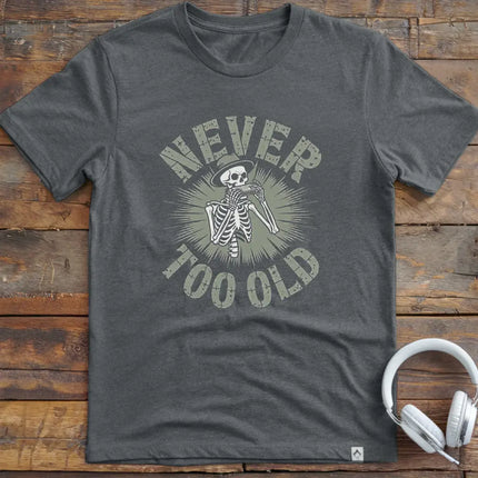 Never Too Old Harmonica T-Shirt