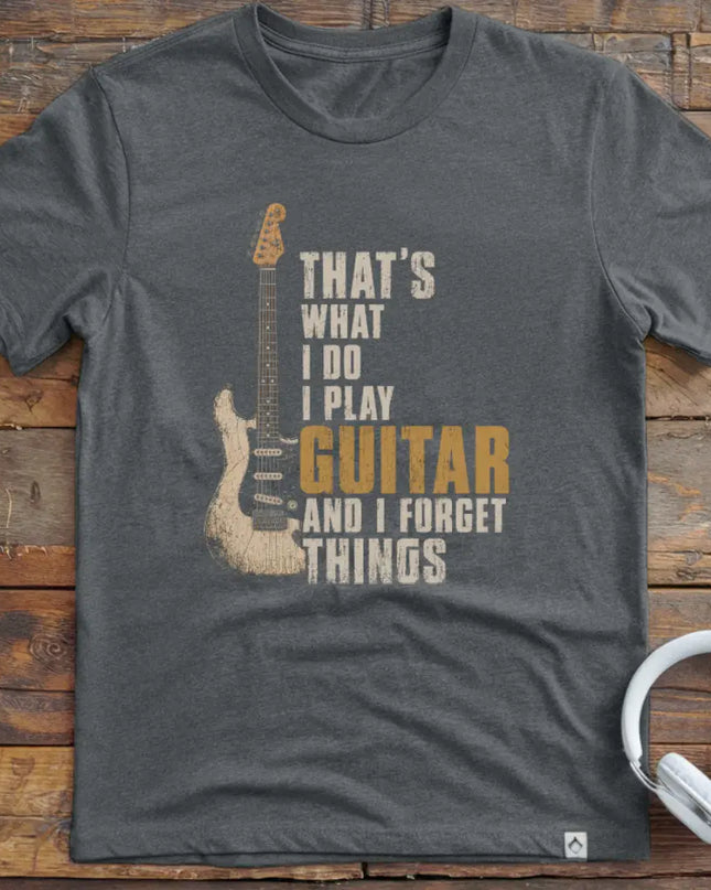 What I Do Guitar T-Shirt