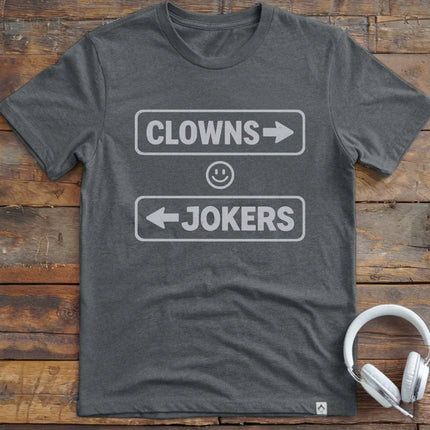 Clowns Jokers #6 T-Shirt