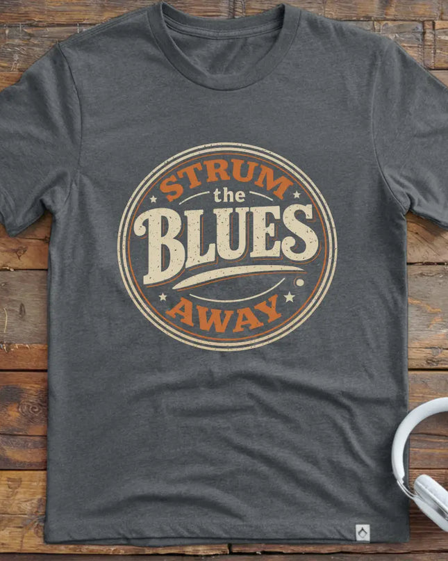 Strum Blues Away T-Shirt
