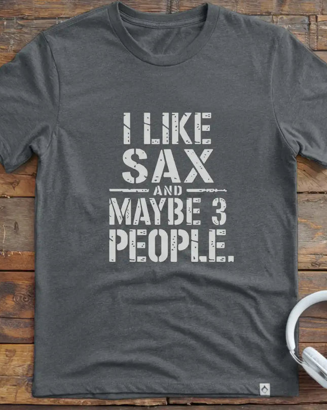 I Like Sax and T-Shirt