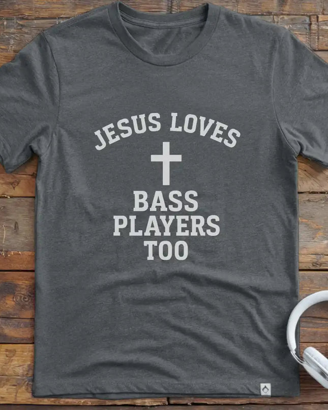 Jesus Loves Bass T-Shirt