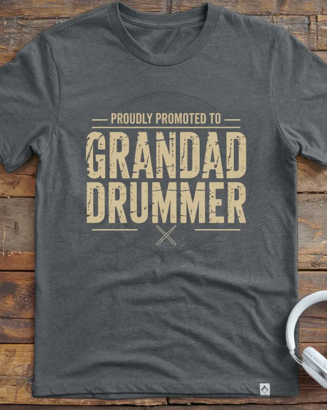 Promoted Grandad Drummer T-Shirt