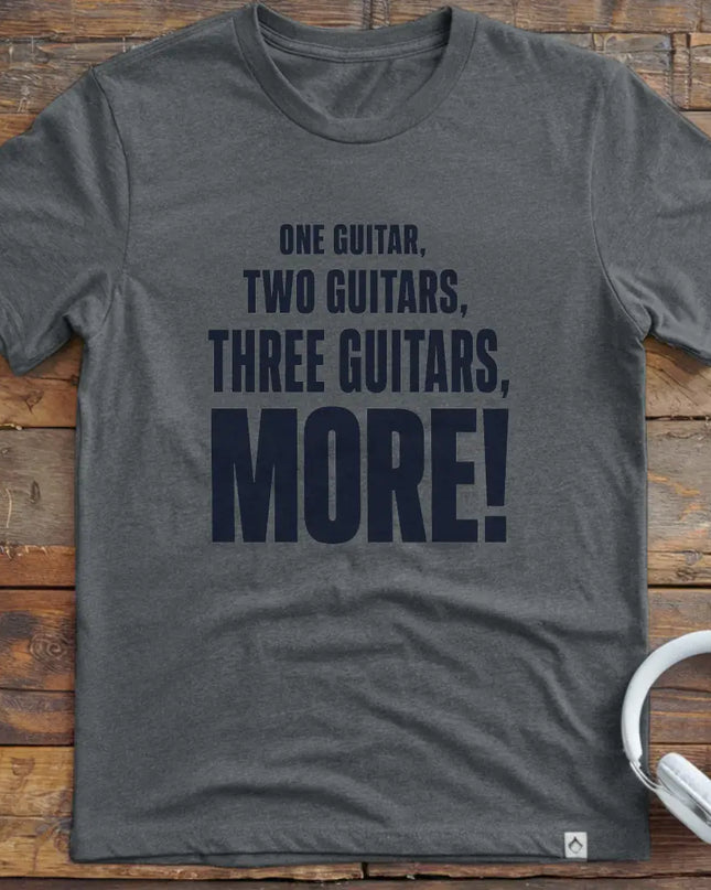 One Guitar More T-Shirt