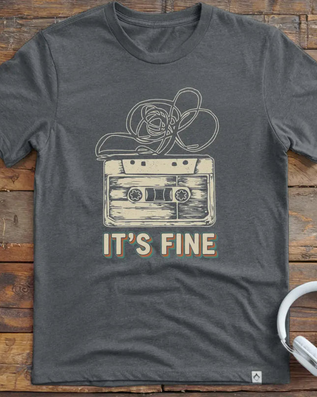 It's Fine Cassette T-Shirt