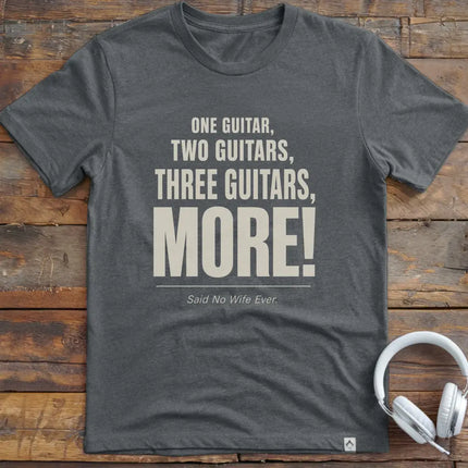 One Guitar More Wife T-Shirt