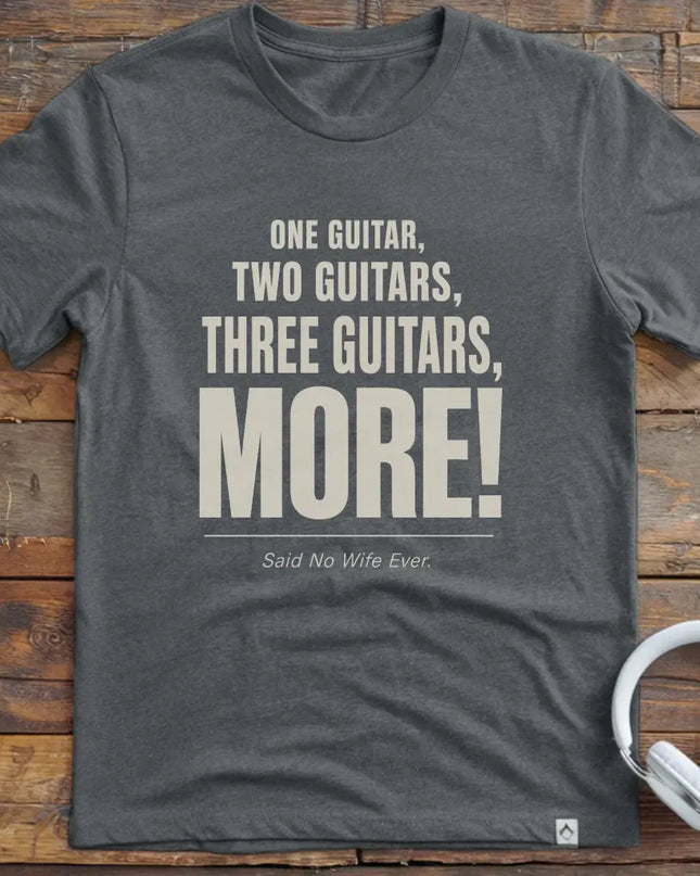 One Guitar More Wife T-Shirt