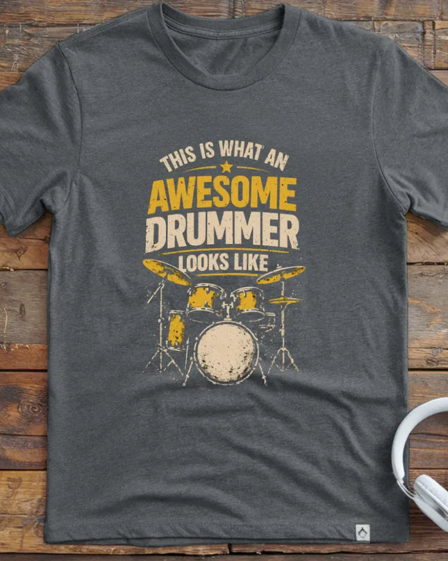 Awesome Drummer T-Shirt