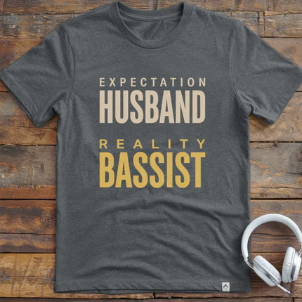 Expect Husband Bassist T-Shirt