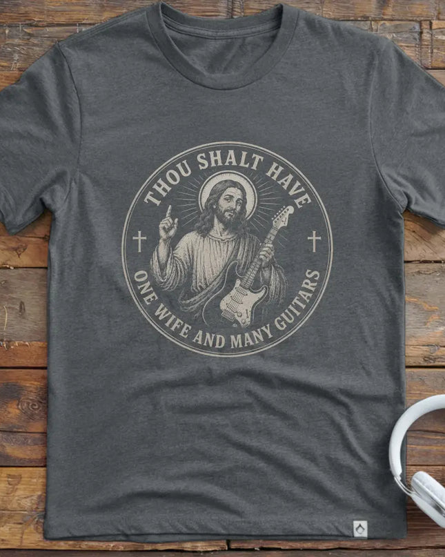 Thou Shalt Many Guitars Wife T-Shirt