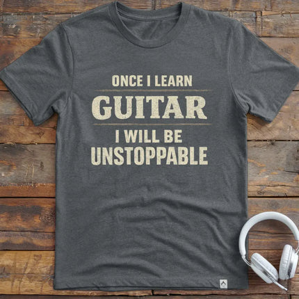 Once I Learn Guitar T-Shirt