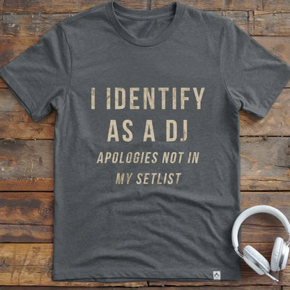 Identify DJ T-Shirt