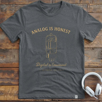 Analog Is Honest T-Shirt