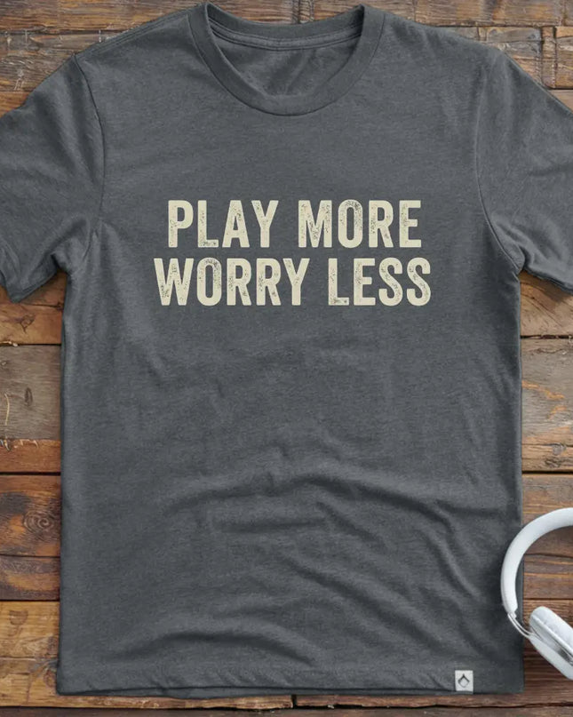Play More T-Shirt