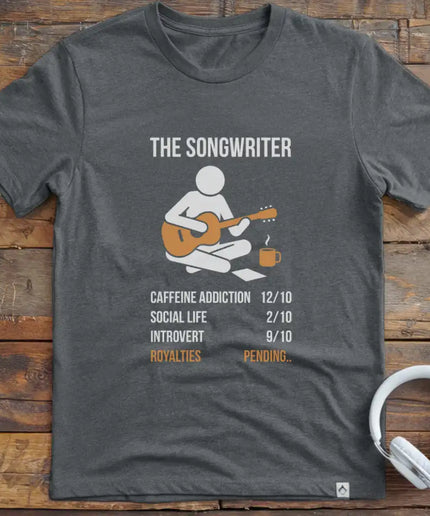 The Songwriter T-Shirt