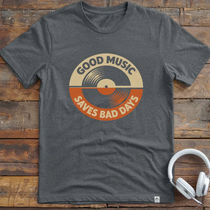 Good Music Days T-Shirt