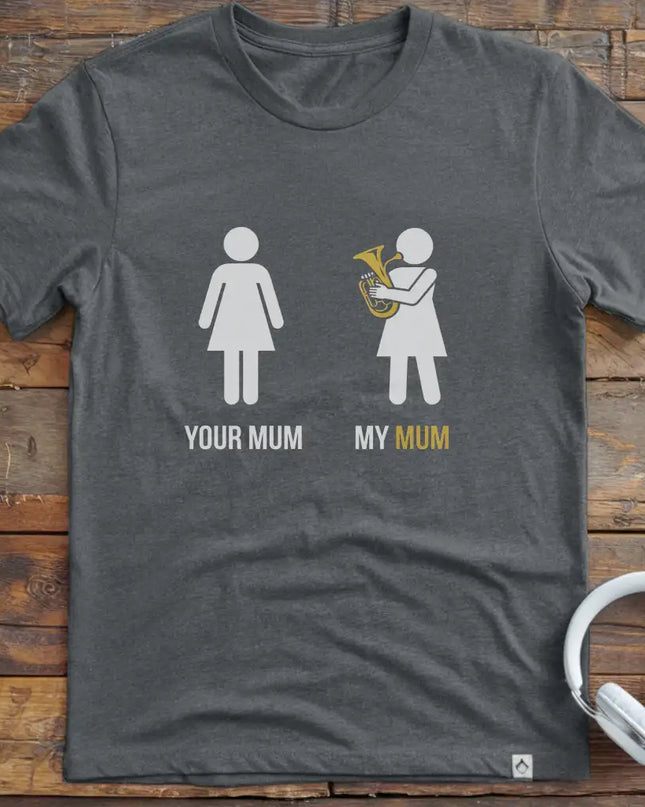 Mum Tenor Horn T-Shirt