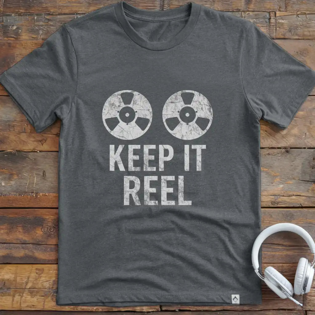 Keep It Reel T-Shirt