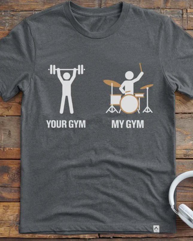 My Gym Drummer T-Shirt