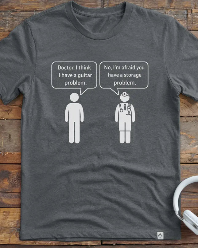 Doctor Guitar Problem T-Shirt