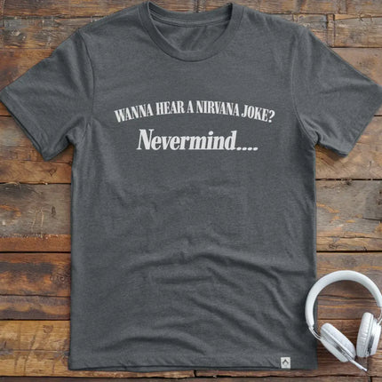 Nirvana Joke T-Shirt