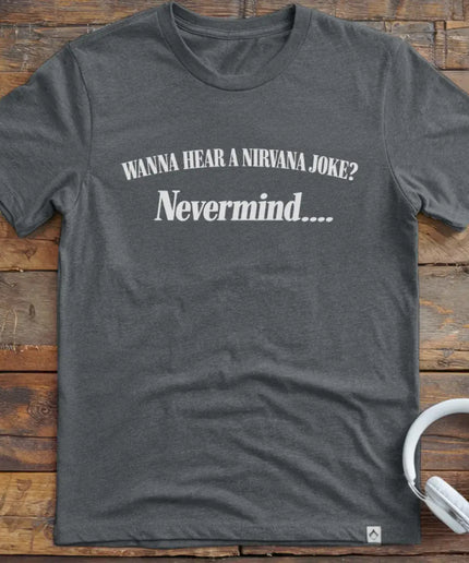 Nirvana Joke T-Shirt