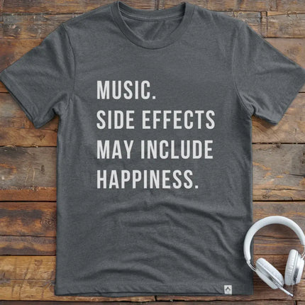 Music Side Effects T-Shirt