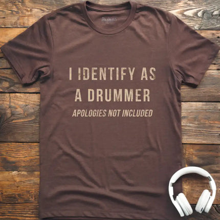 Identify As Drummer T-Shirt