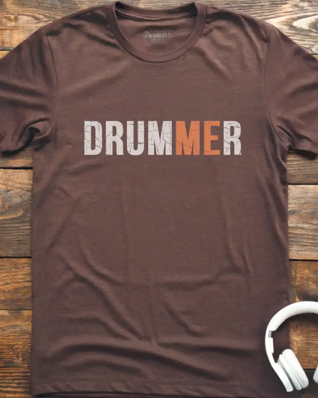 Drummer Me T-Shirt