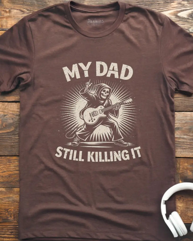 Dad Still Guitar T-Shirt