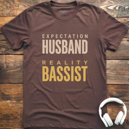 Expect Husband Bassist T-Shirt